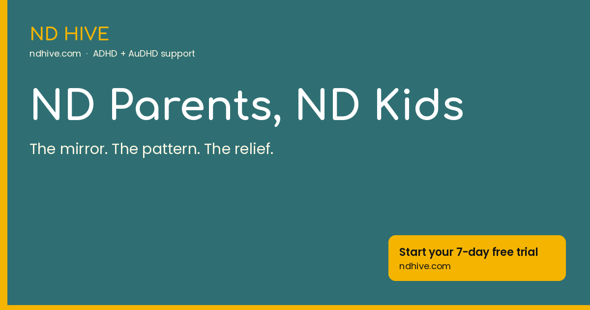 ND Parents, ND Kids – ND Hive, neurodivergent productivity support, ndhive.com